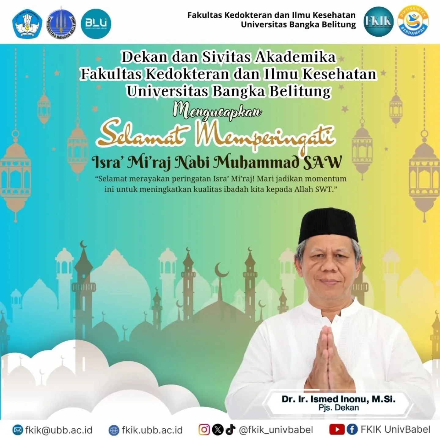 Selamat Memperingati Isra’ Mi’raj Nabi Muhammad SAW.