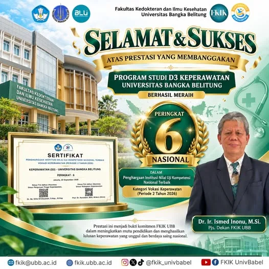 FKIK UBB Apresiasi Prestasi Prodi D-III Keperawatan UBB di Tingkat Nasional