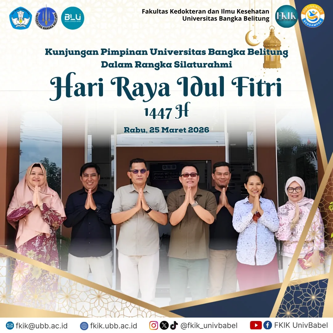 Kunjungan Pimpinan Universitas Bangka Belitung dalam rangka Silaturahmi Hari Raya Idul Fitri 1447 H.