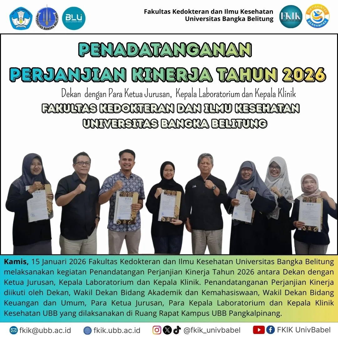 Penandatanganan Perjanjian Kinerja Tahun 2026 Fakultas Kedokteran dan Ilmu Kesehatan Universitas Bangka Belitung