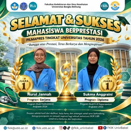 Prestasi Gemilang FKIK UBB, Mahasiswa Kedokteran dan D-III Keperawatan Raih Juara 1 PILMAPRES Universitas
